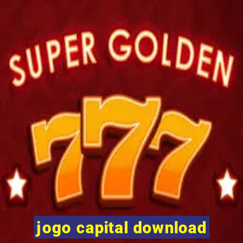 jogo capital download